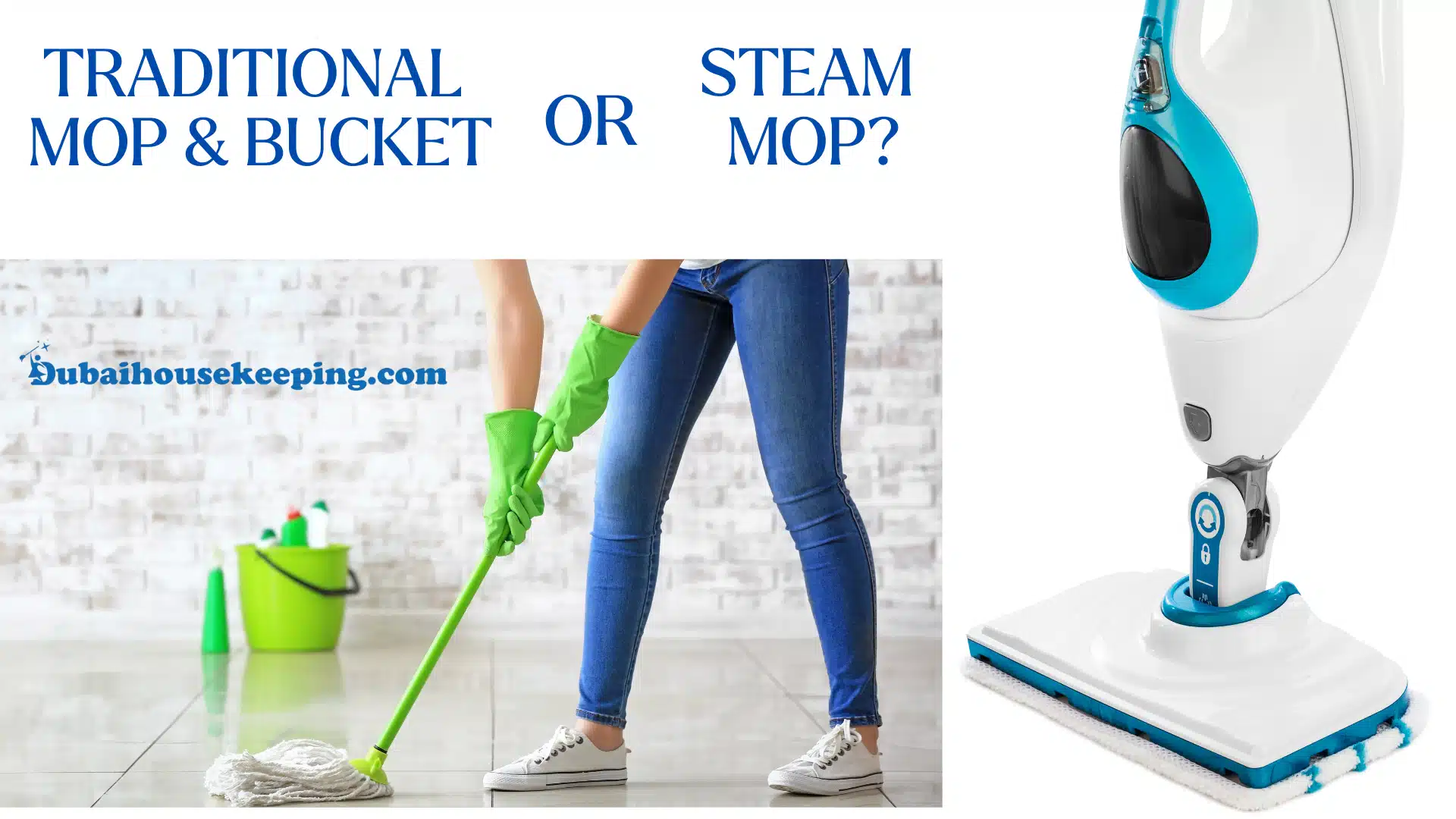 a comprehensive comparison of steam mopping versus the traditional bucket and mop for home cleaning