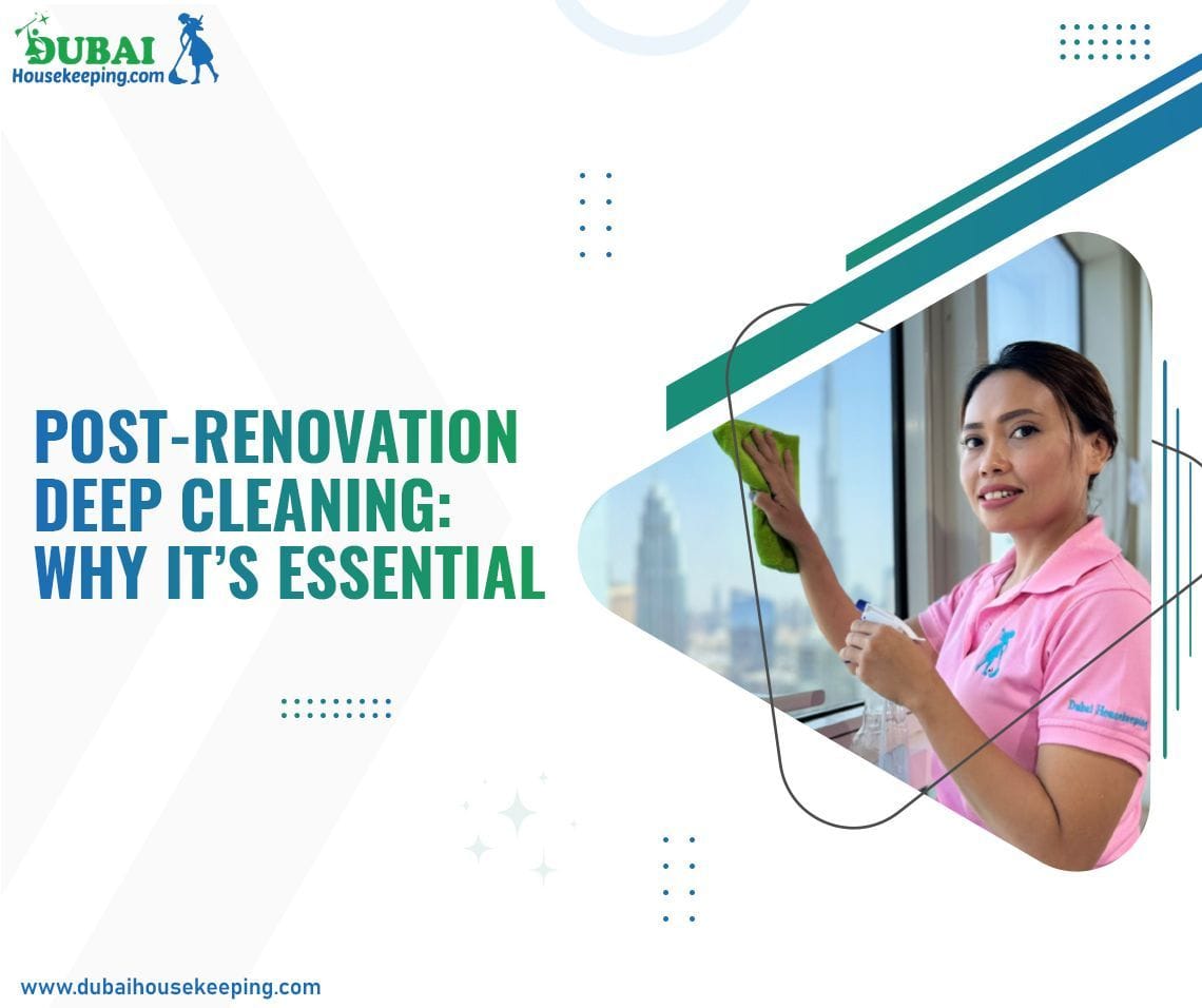 Post-Renovation Deep Cleaning